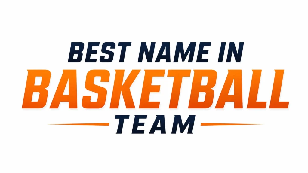 Elegant 16:9 banner featuring the centered text “BEST NAME IN BASKETBALL TEAM” in bold typography, with “BASKETBALL” displayed in large orange letters and the other words in dark navy on a clean white background.