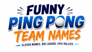 Elegant 16:9 website banner featuring the centered text “Funny Ping Pong Team Names” in bold, modern typography. The design uses vibrant blue and orange lettering with a clean white background, creating a professional, energetic, and engaging look suitable for a blog header or educational article about creative and humorous ping pong team names.