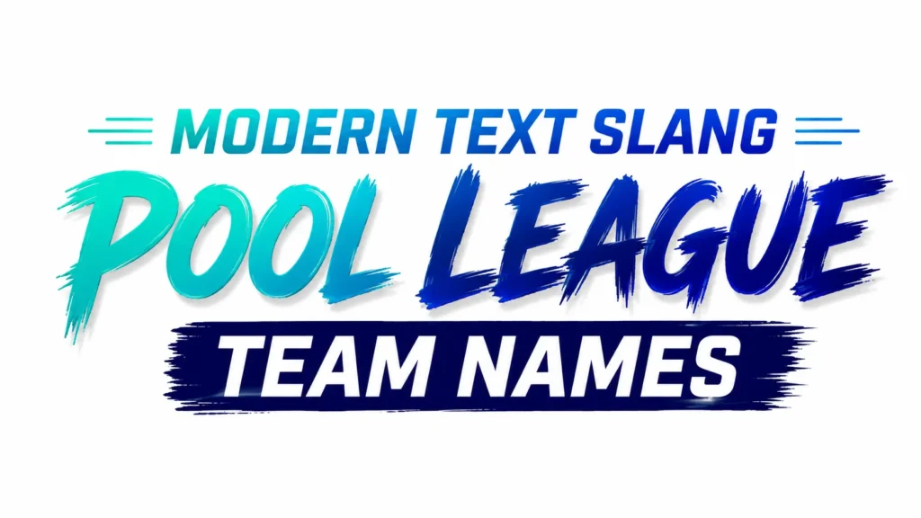 Good Pool Team Names: 300+ Creative, and Memorable Ideas