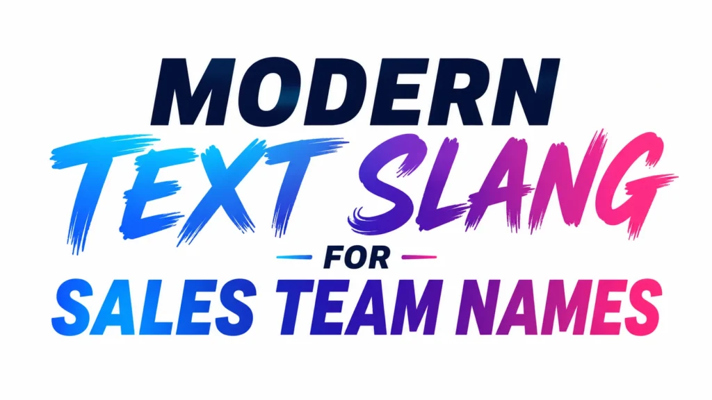 Team Names for Sales Team: 250 Creative, Motivating and Memorable Ideas