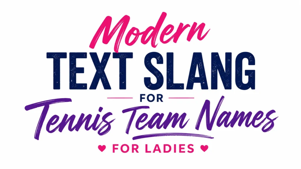 Tennis Team Names for Ladies: Fun & Creative Ideas