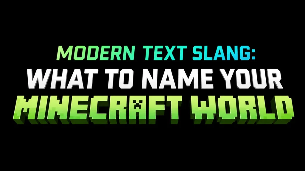 What to Name Your Minecraft World (Best Ideas & Tips)
